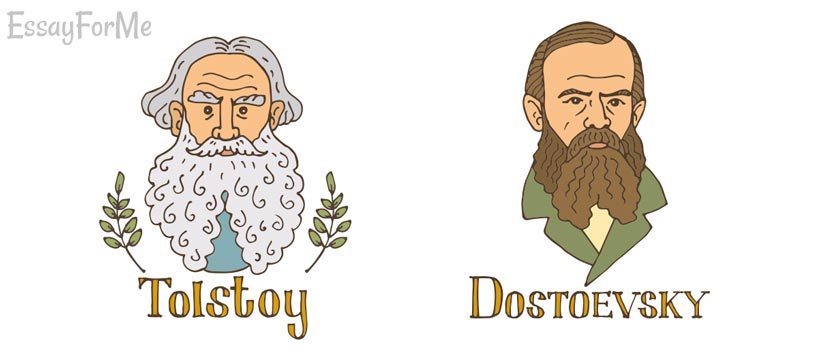 Dostoevsky, Tolstoy
